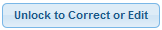 Unlock to Correct or Edit